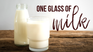 one glass of milk