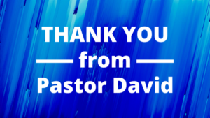 Thank you from Pastor David